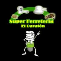 SUPER ferreteria el Baratón