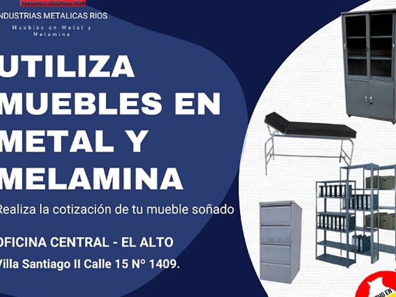 Muebles  metal/melamina Bolivia