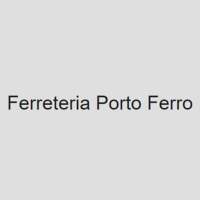 FERRETERIA PORTO FERRO