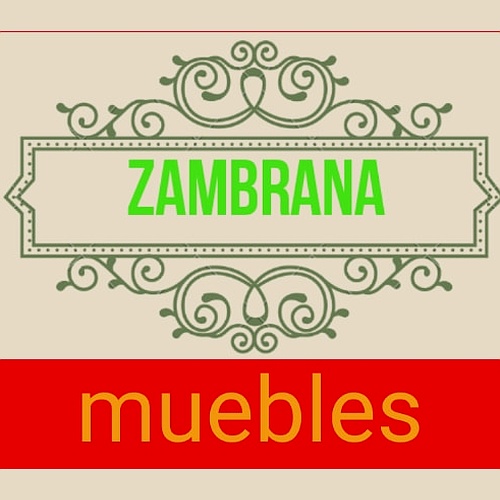 Muebles"ZAMBRANA" 